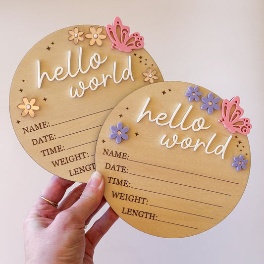 Hello World Baby Birth Announcement Plaque - Butterfly & Flowers