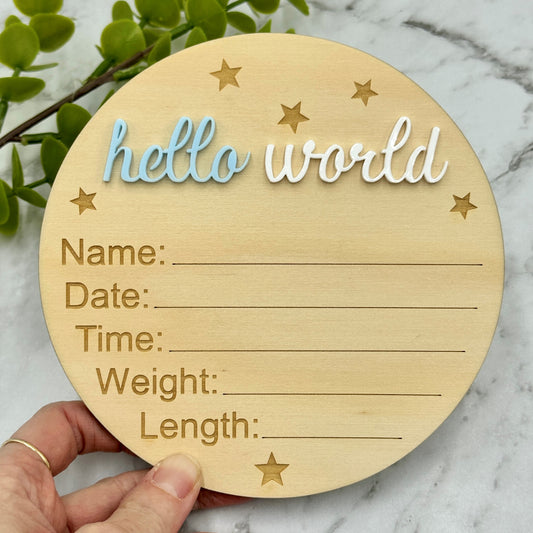 Birth Announcement Plaque | Hello World Newborn Sign